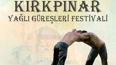 Tarihi Kırkpınar Yağlı Güreşleri Festivali
